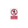 Scan Strictly No Admittance PVC 200 X 300mm